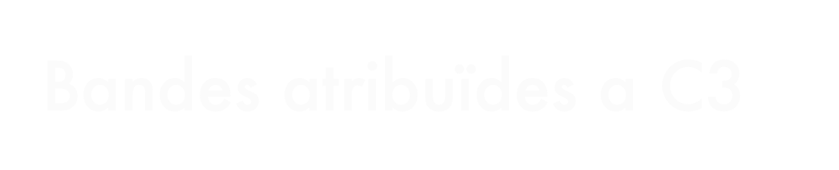 Bandes atribuïdes a C3